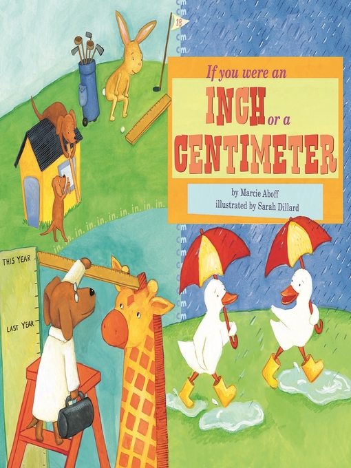 Title details for If You Were an Inch or a Centimeter by Marcie Aboff - Available
